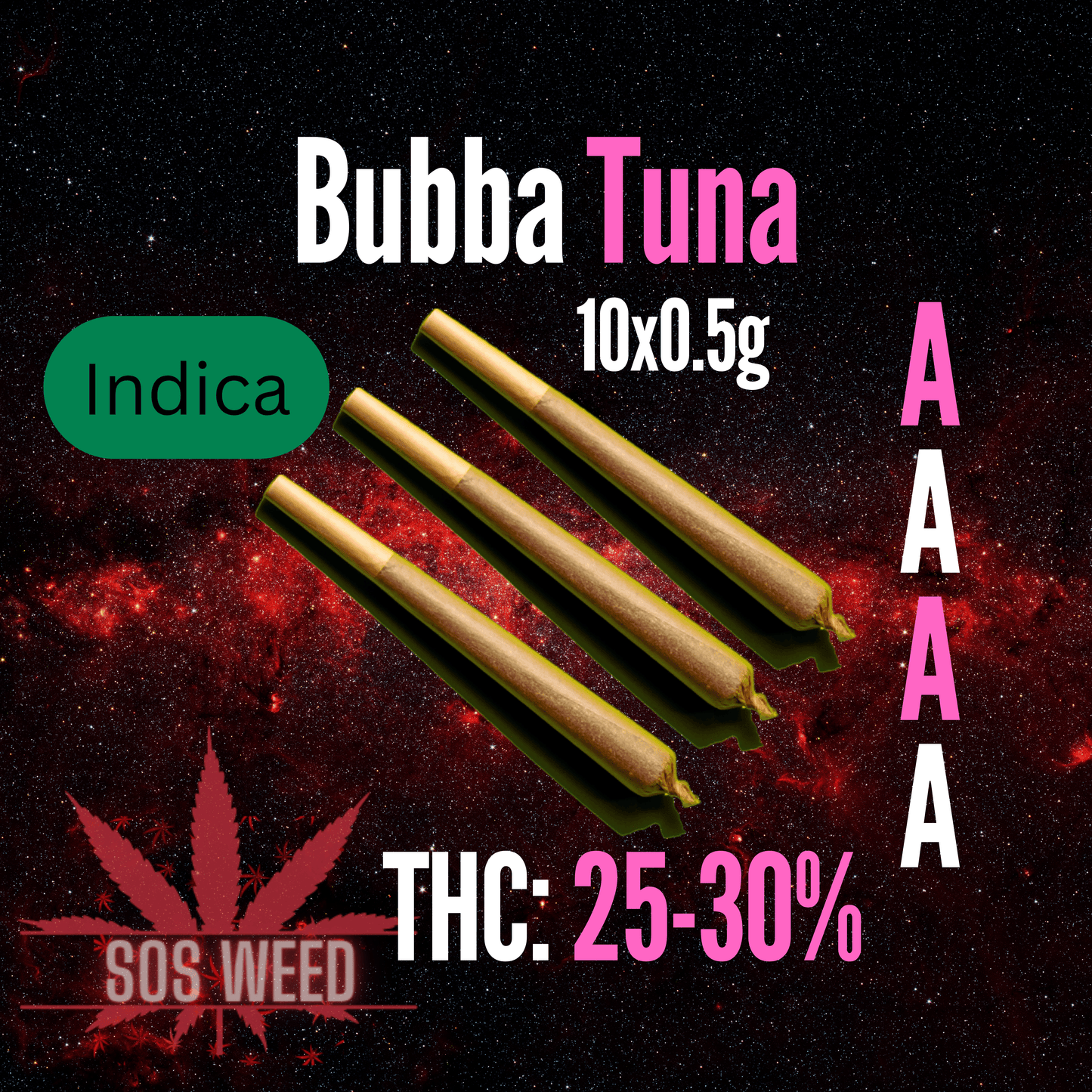 Bubba Tuna Pre-Roll – Indica (AAAA) 10x0.5g