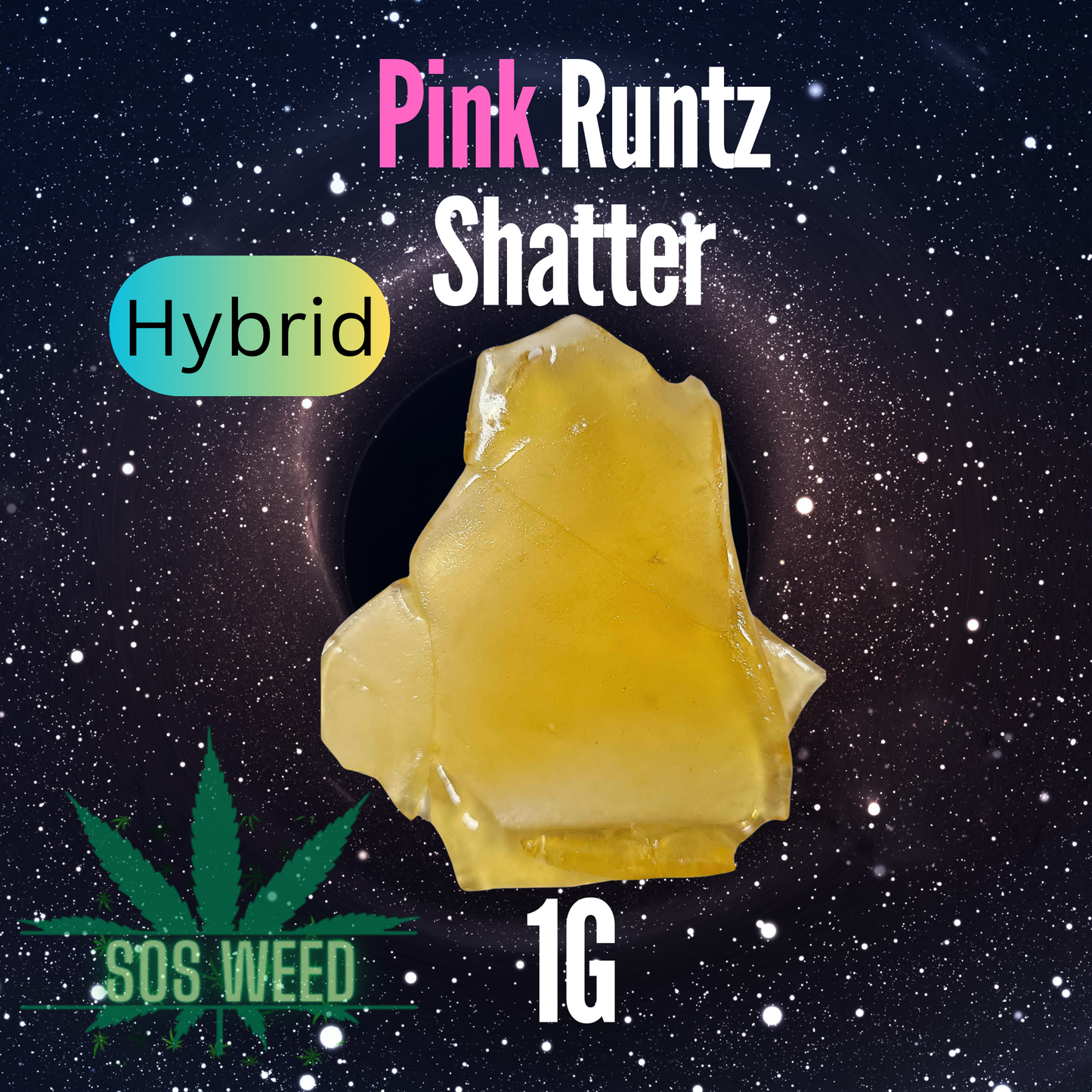 Pink Runtz Shatter (1g) (Hybrid)